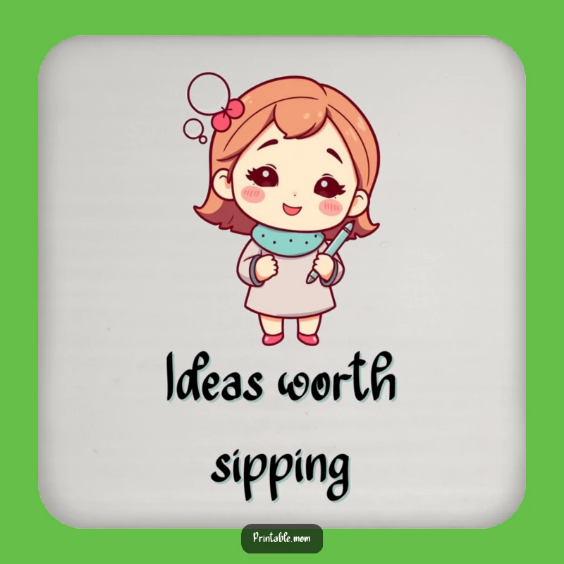 Funny Mom's Genius Coaster: Witty Mom with Pen, Protect Surfaces with Humor