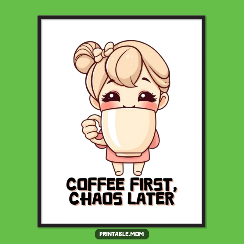 Funny Mom Poster: Cheerful Mom & Giant Mug Art, Ideal Funny Gift Decor!