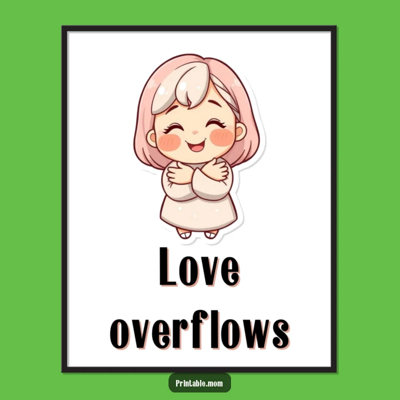 Funny Mom Hug Poster - Beaming Smile Loving Mom Art Gift