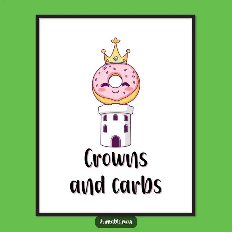 Funny Royal Donut Crown Poster: Decorate with Sweet Majesty!