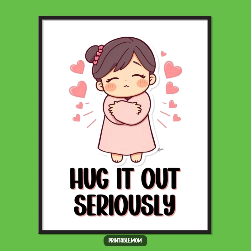 Funny Free Printable Wall Art: Mom Hugs Radiating Love Heart Design