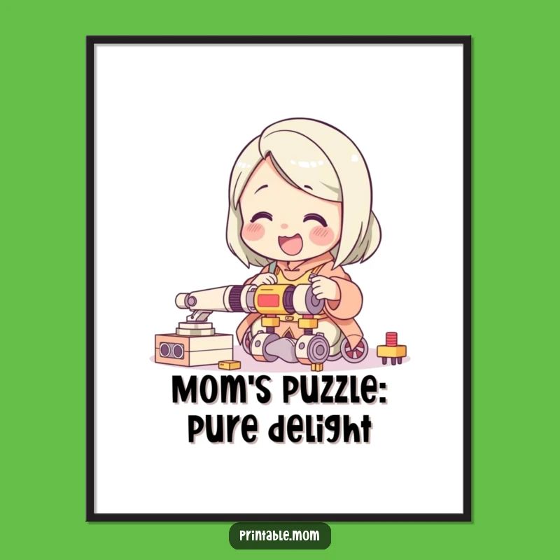 Funny Mom Toy Free Printable Wall Art Humorous Downloadable Decor Gift