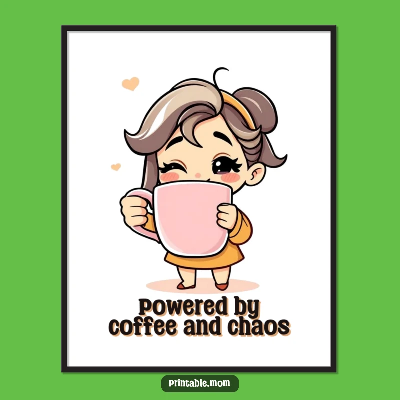 Free Printable Coffee Mom Wall Art: Giant Mug Humorous Downloadable Decor