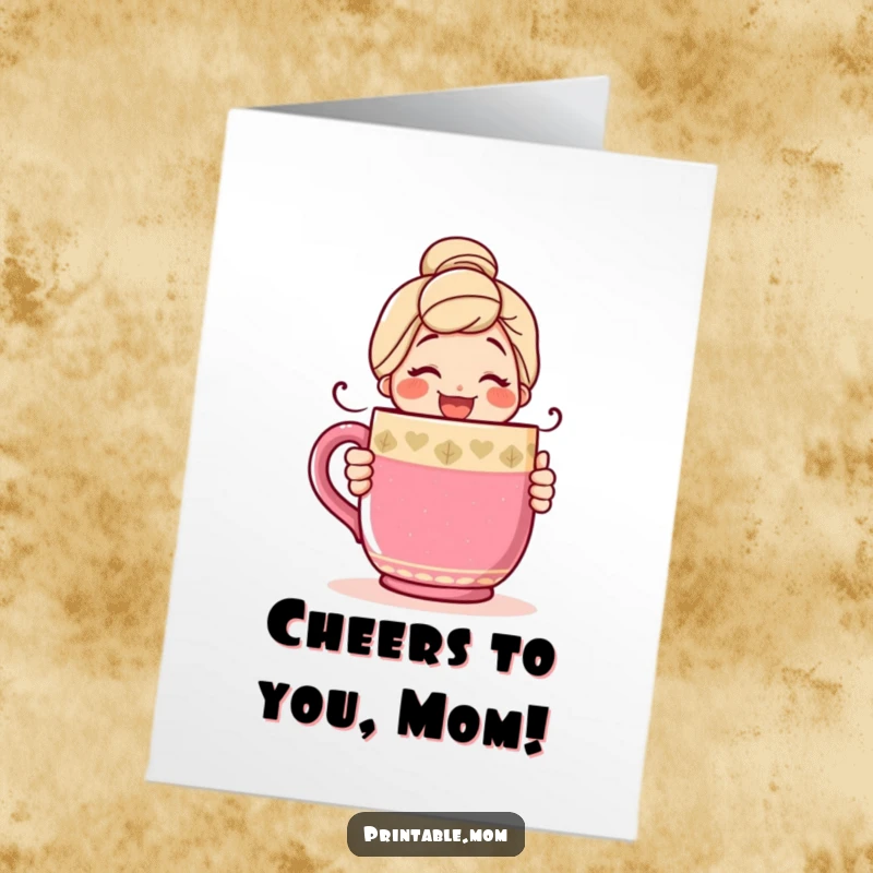 Funny Free Printable Birthday Card: A happy mom character with a big smile hugging a giant, colorful mug.