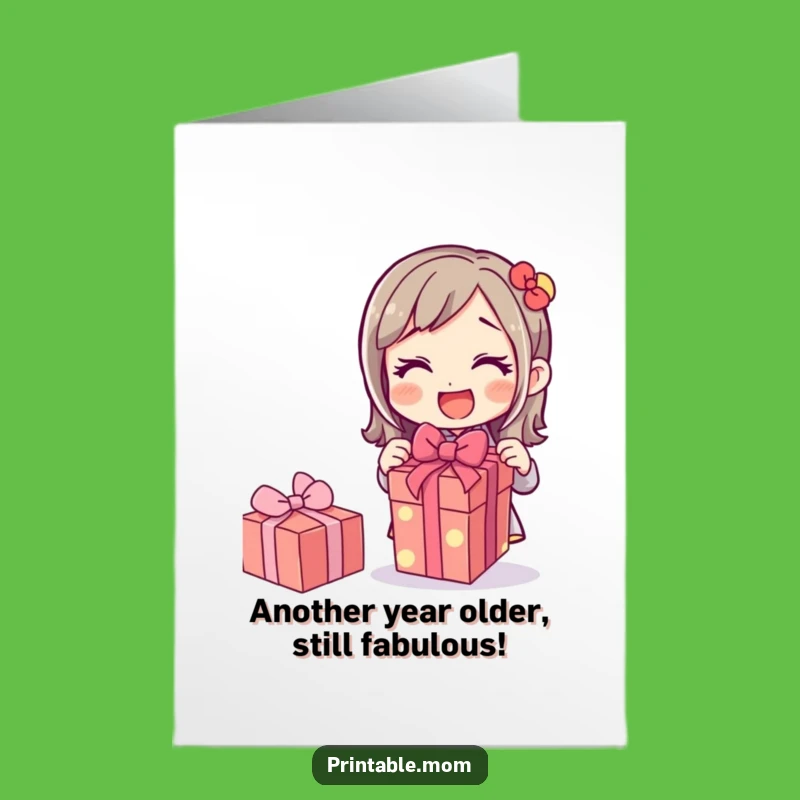 Free Printable Birthday Card Funny Mom Gift: Excited Mom Unwrapping Present