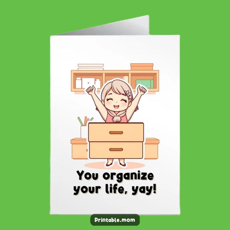 Free Printable Birthday Card for Mom - Organized Drawer Triumph Humor