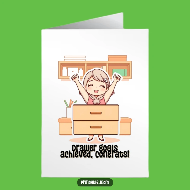 Free Printable Congrats Card for Mom - Organized Drawer Victory!