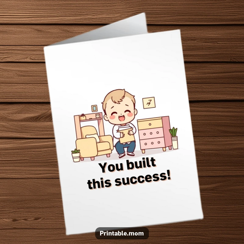 Funny Free Printable Congratulations Card: Character triumphantly (but comically) finishes assembling flat-pack furniture.