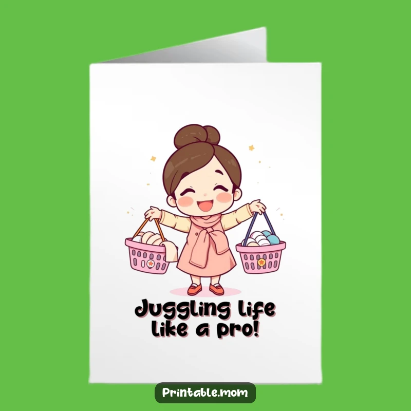 Free Printable Congrats Card: Juggling Mom Humor - Downloadable