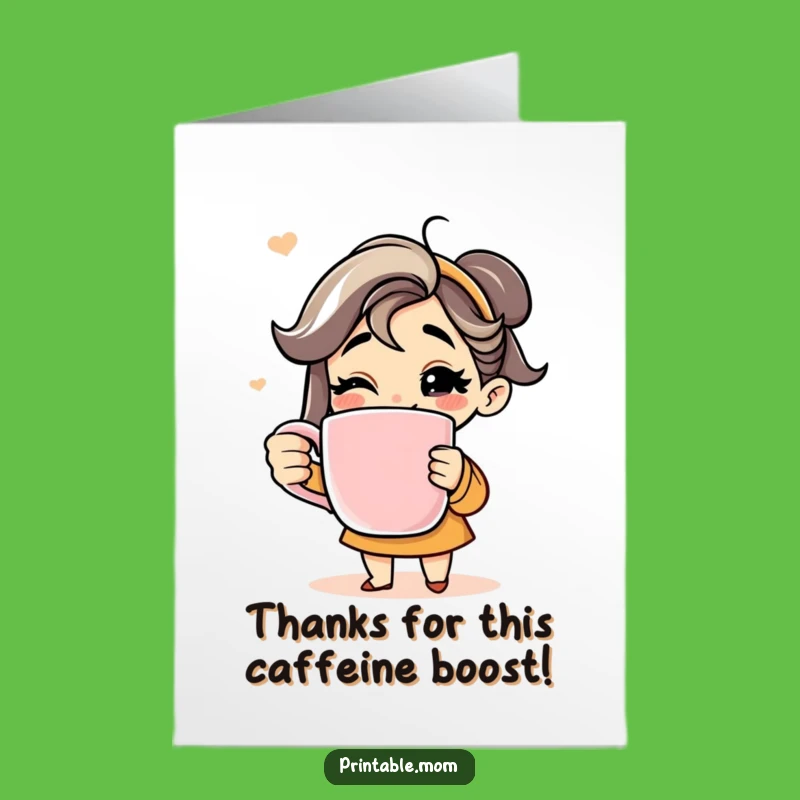 Free Printable Coffee Mom Thank You Card: Giant Mug Gratitude Downloadable