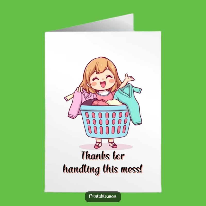 Free Printable Laundry Mom Thank You Card: Tossing Thanks Downloadable DIY