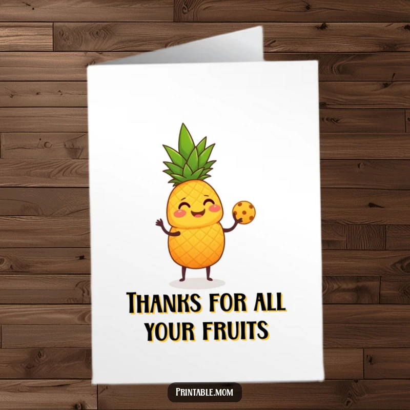 Funny Free Printable Thank You Card: Giggling pineapple juggling small round fruits with its leafy top, cheerful.