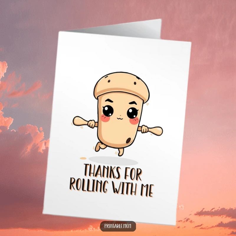Funny Free Printable Thank You Card: A rolling pin with a determined expression, rolling away with a thank you note attached.