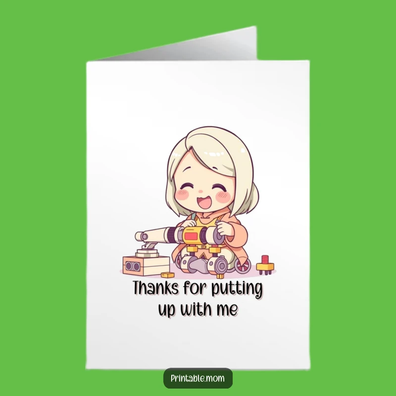 Mom Builds Thanks Free Printable Card Funny Toy Assembly Downloadable
