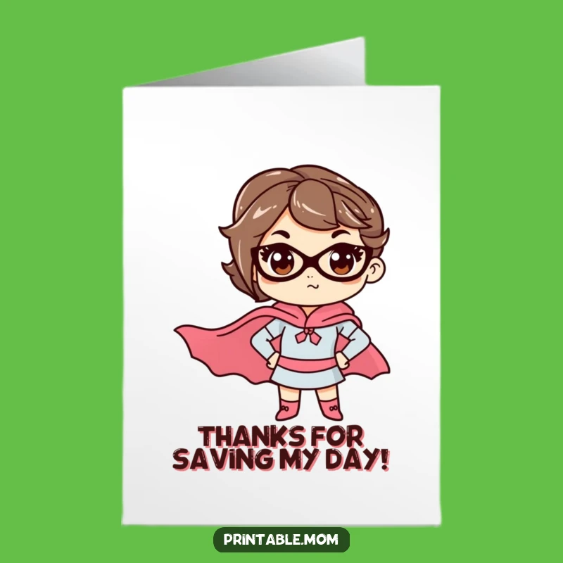 Free Printable Thank You Card: Superhero Mom Thanks Funny Downloadable Gift