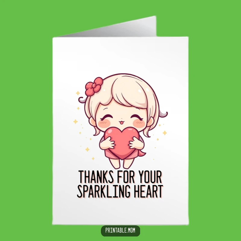 Free Printable Thank You Card: Mom's Open Heart Appreciation