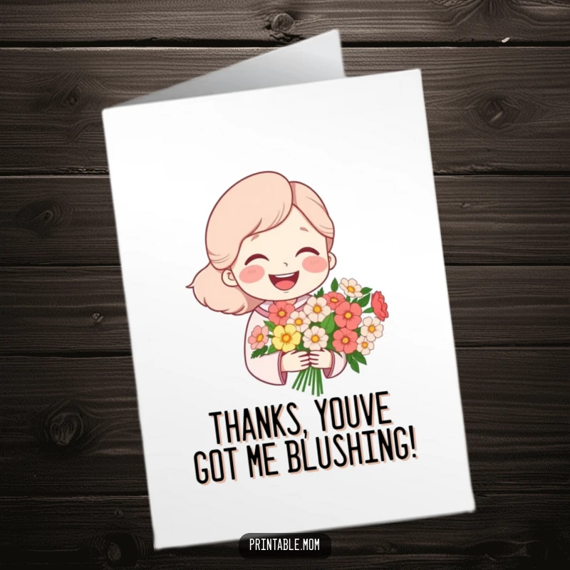 Funny free printable thank you card of a mom character laughing heartily as she holds a lovely bouquet of flowers.