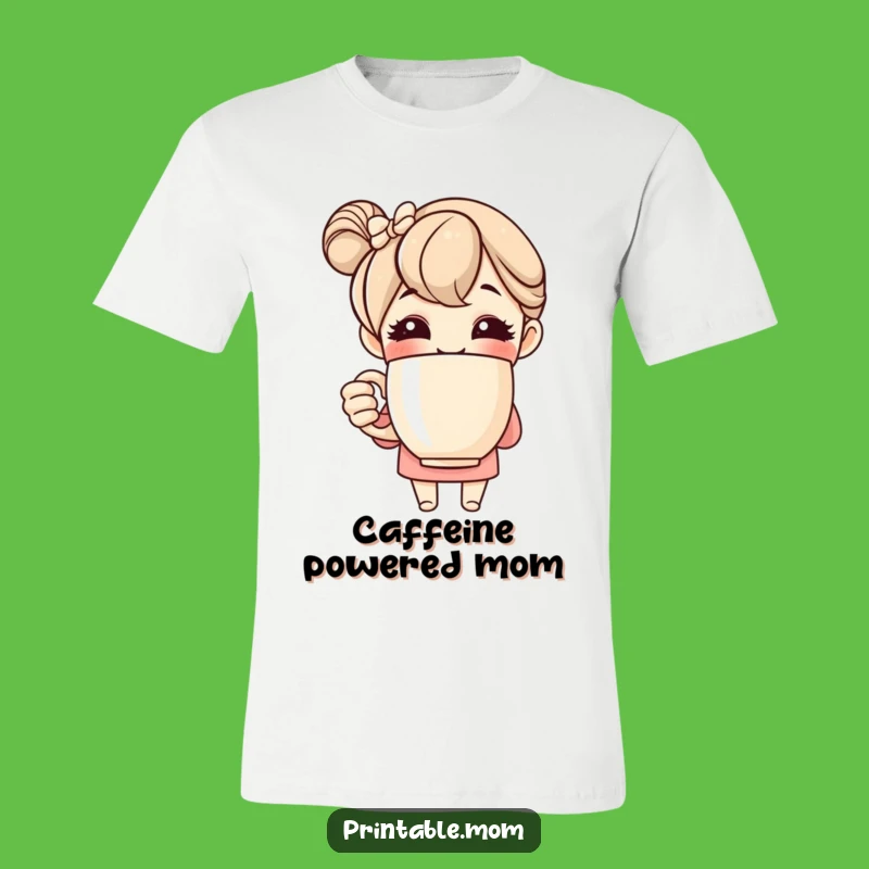 Funny Mom T-Shirt: Cheerful Mom with Big Mug, Ideal Funny Gift for Her!