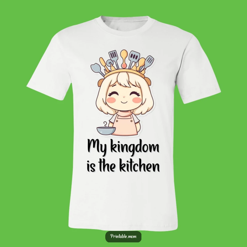 Funny Mom's Kitchen Queen Crown T-Shirt - Hilarious Gift for the Culinary Hero!