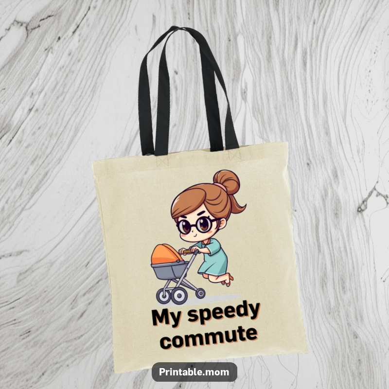 Funny tote bag with a determined mom character racing a tiny stroller with a focused expression, perfect for carrying mom essentials with power.